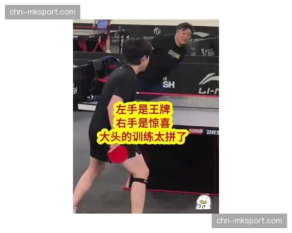 肖战教练透露王楚钦正手技术改良细节:增加手腕爆发力训练 肖战教练透露王楚钦正手技术改良细节:增加手腕爆发力训练